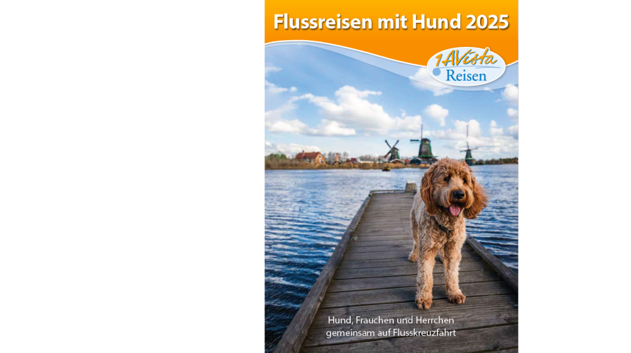 1AVista Flusskreuzfahrten mit Hund 2025